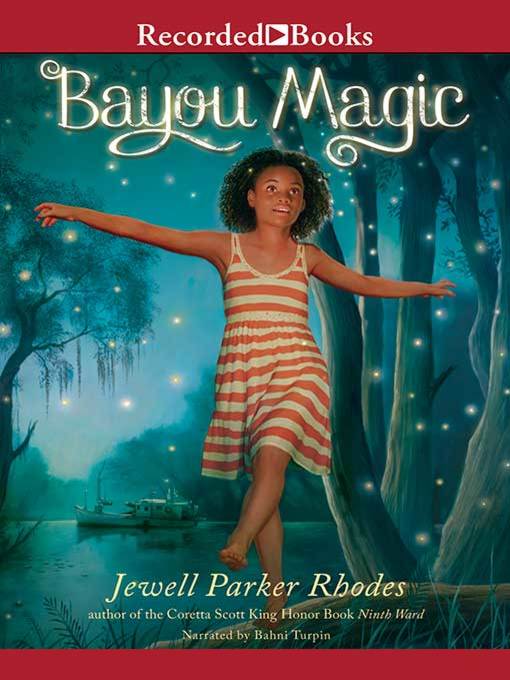 Title details for Bayou Magic by Jewell Parker Rhodes - Available